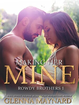 cover image of Making Her Mine